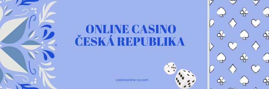 Nové CZ Online Casino Zábava a Výhry na Dosah Ruky Nové CZ Online Casino Zábava a Výhry na Dosah Ruky