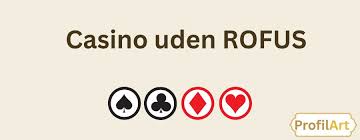 Spil Sikker med Dansk Casino Uden Rufus