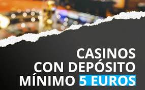 Casinò Online Scopri i Vantaggi del Deposito di 5 Euro 811933081