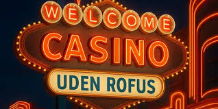 Casino Udenom Rufus En Guide til Online Spil Casino Udenom Rufus En Guide til Online Spil