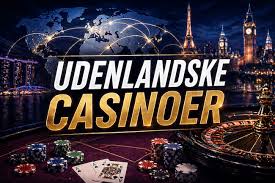 Descubre el mundo de los casinos extranjeros