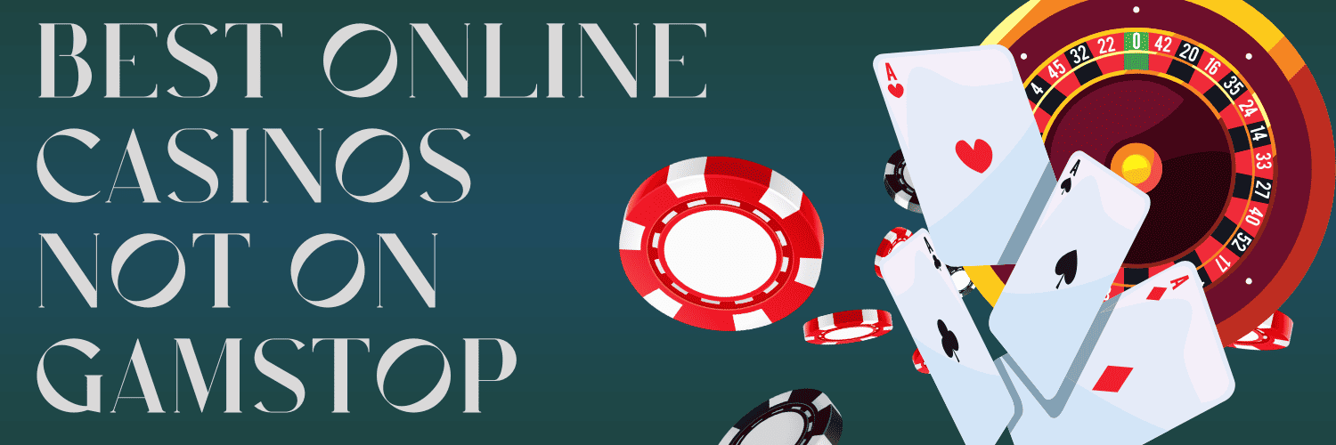 Discovering Casino Sites Not on Gamstop 1702602441
