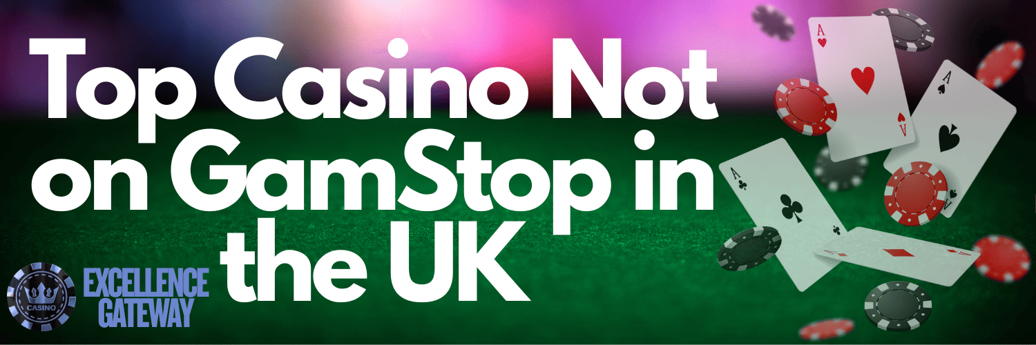 Exploring British Casinos Not on GamStop -1540916605