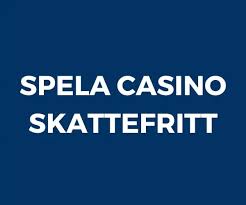 Skattefria casinon En guide till spel utan skatt -1633803917