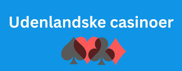 Udenlandske Casino Sider Opdag Dit Næste Spilleeventyr Udenlandske Casino Sider Opdag Dit Næste Spilleeventyr